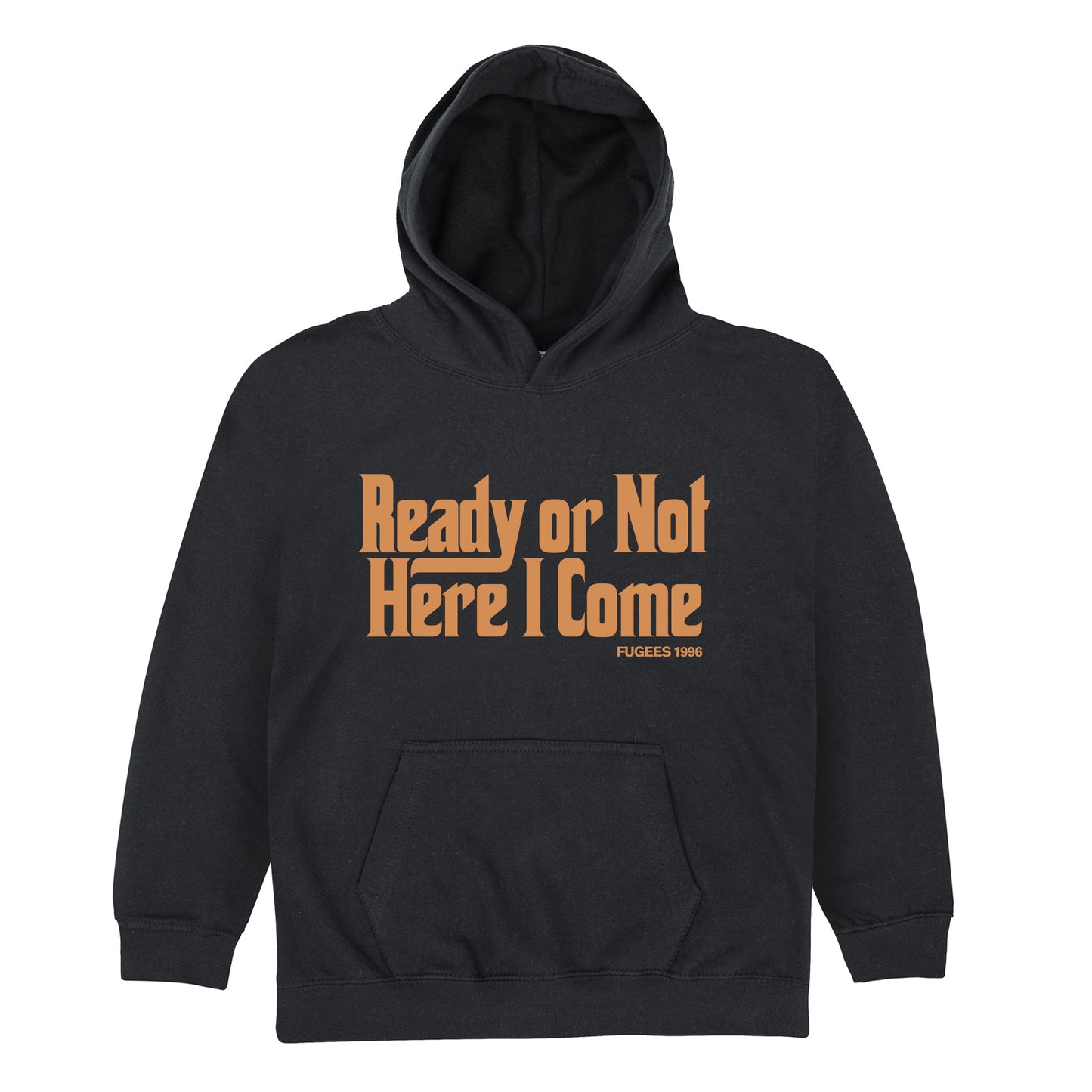 Ready Or Not Kids Hoodie