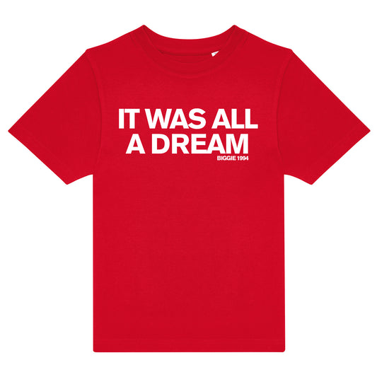 All A Dream Kids T-Shirt