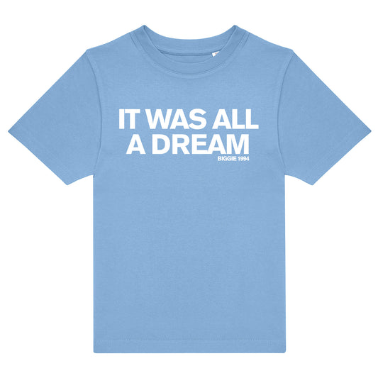 All A Dream Kids T-Shirt